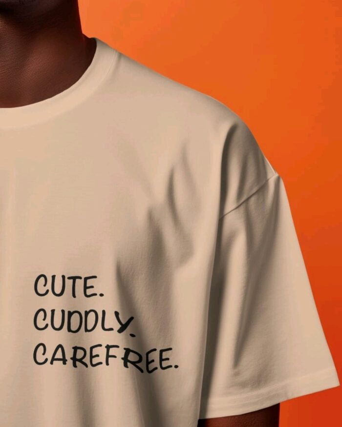 CUTE CUDDLE CAREFREE Oversized T-shirt